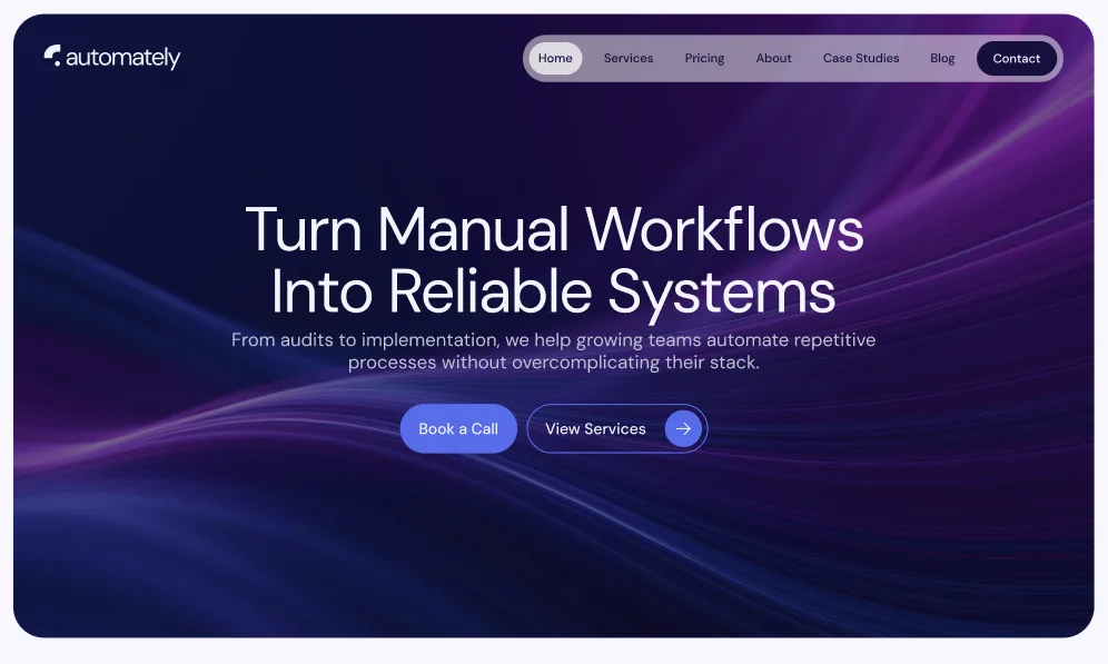 The Automately template home page, headlined “Turn Manual Workflows Into Reliable Systems”.