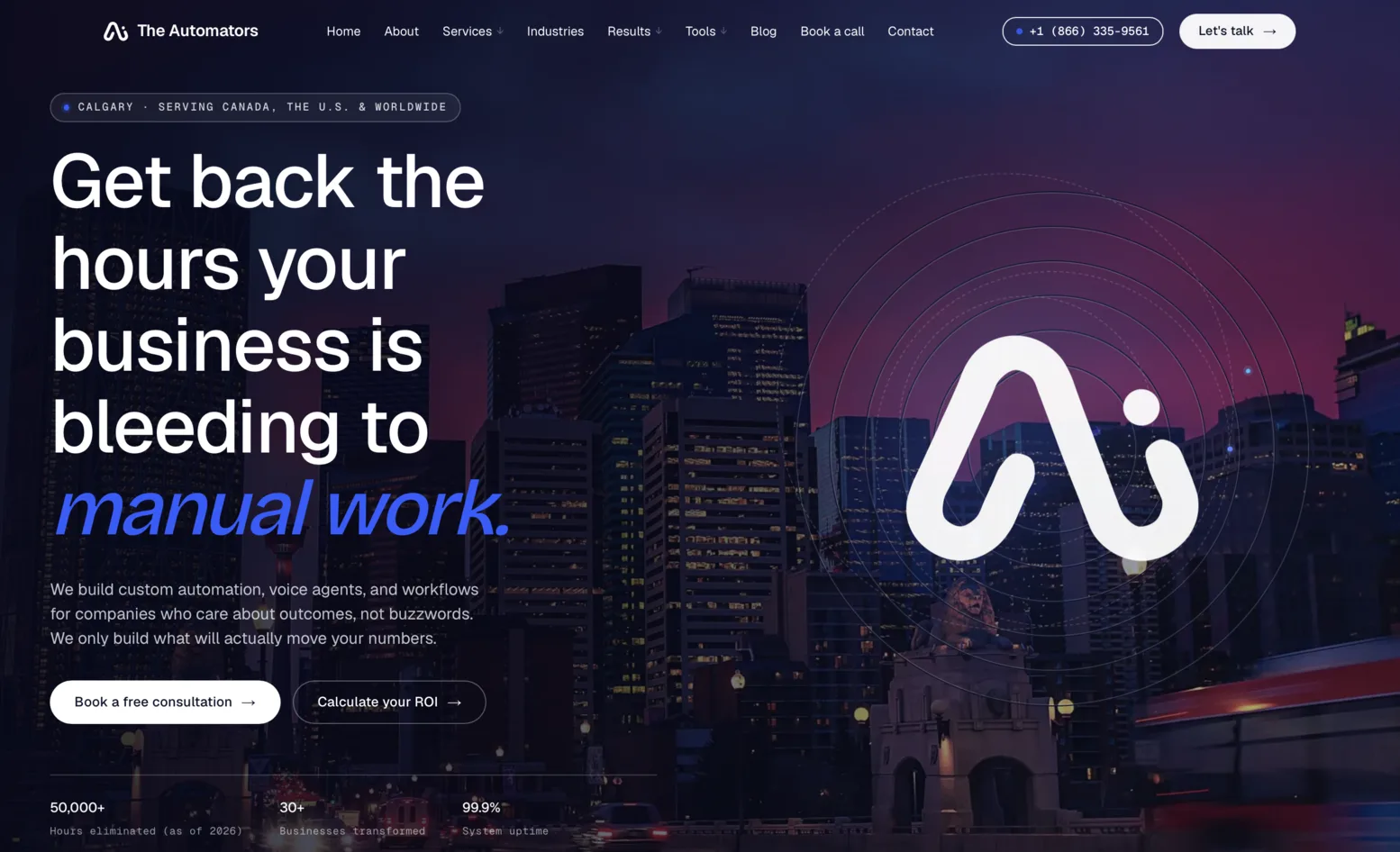The Automators home page, headlined “Get back the hours your business is bleeding to manual work.” over a night cityscape.
