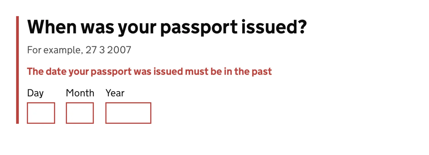 A GOV.UK form asking when a passport was issued: a red error message above the day, month and year fields saying the date the passport was issued must be in the past.