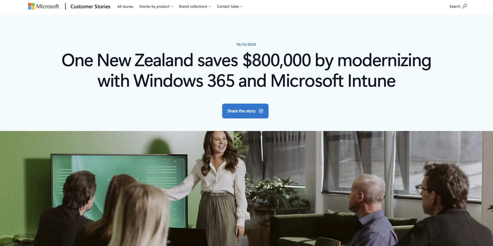 Microsoft's Customer Stories site: a bar reading All stories, Stories by product, Brand collections and Contact Sales, above a dated story headline about One New Zealand saving $800,000, a “Share the story” button and a photograph of a team meeting.